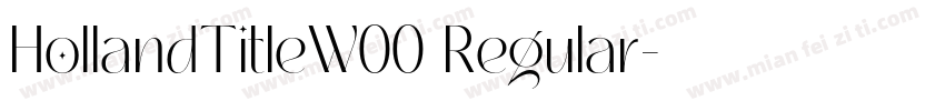 HollandTitleW00 Regular字体转换